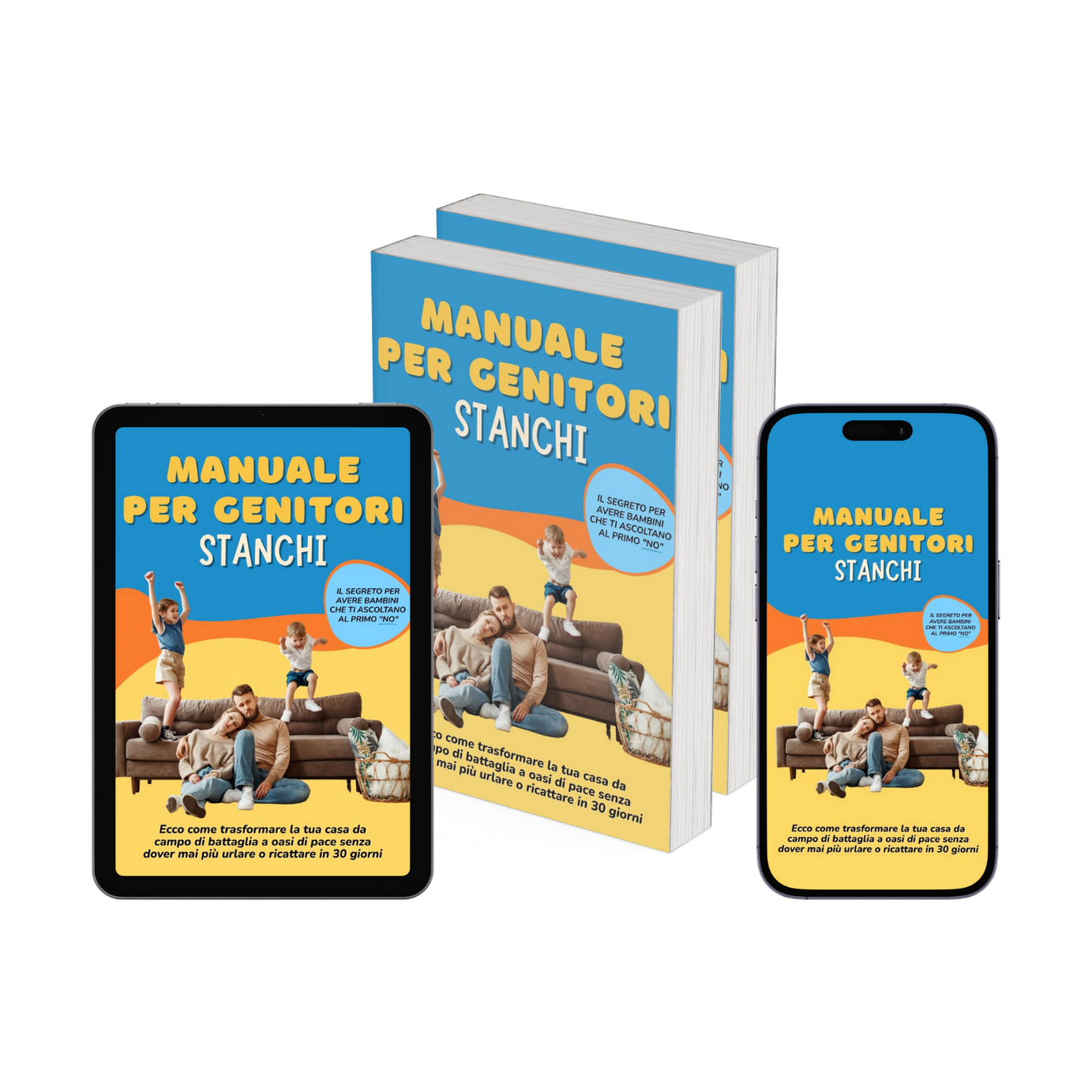 Manuale per Genitori Stanchi