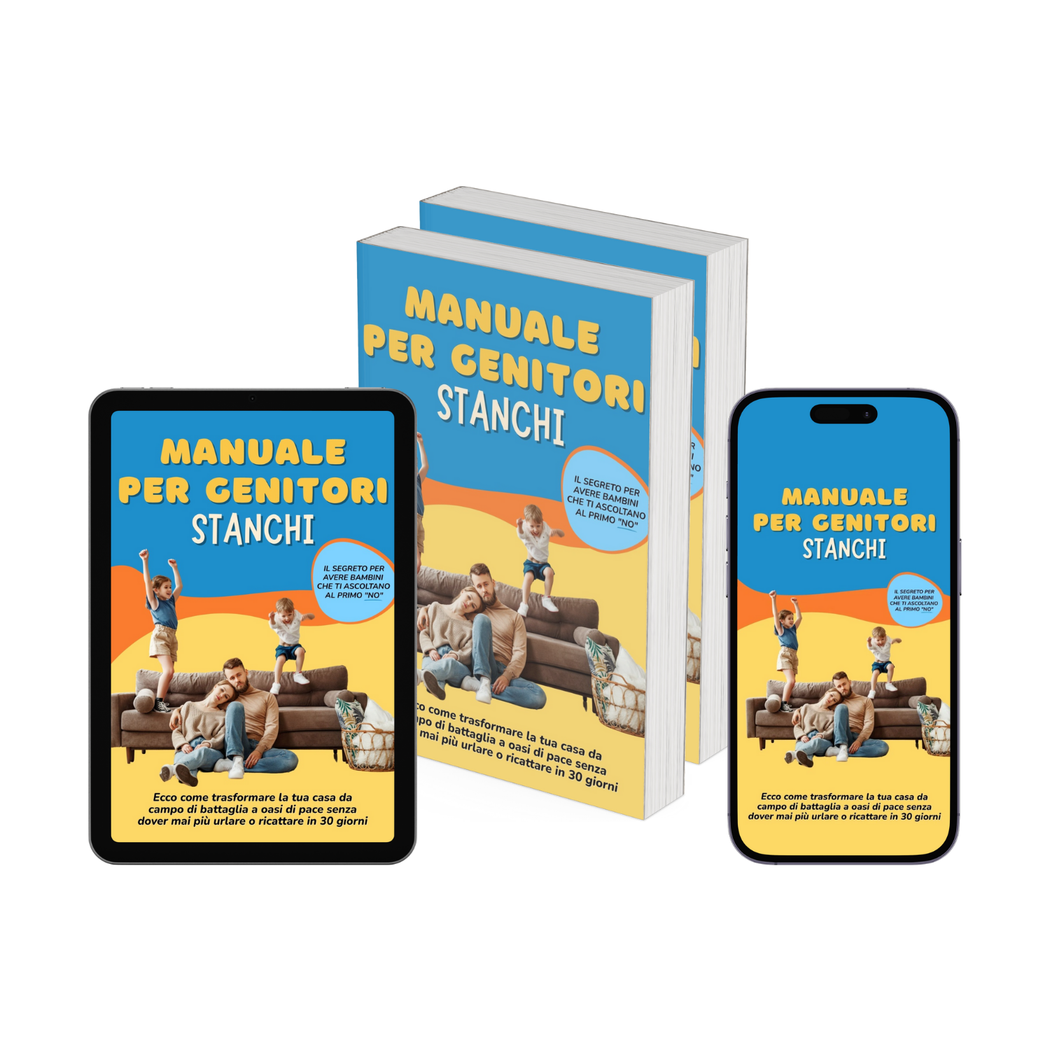 Manuale per Genitori Stanchi
